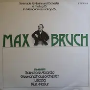 Bruch - Serenade Op. 75 / In Memoriam Op. 65