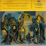10'' - Max Bruch - Konzert für Violine und Orchester Nr. 1 g-moll, Schneiderhan, Bamberger Symph, Leitner - Tulip