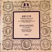 Bruch / Paganini - Violinkonzert Op. 26 / La Campanella