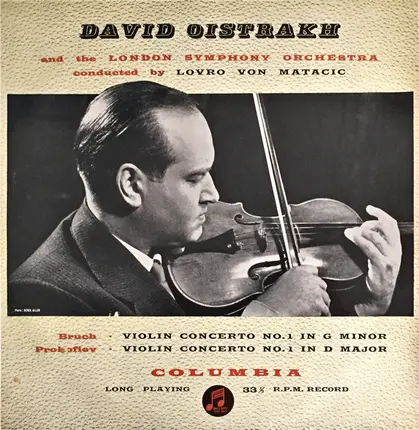 Max Bruch / Sergei Prokofiev - David Oistrach , The London Symphony Orchestra Conducted By Lovro Vo - Violin Concerto No 1