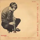 7inch Vinyl Single - Max Brüel Quartet - Max Brüel Quartet - Vol. 2 - EP, Mono