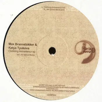 Max Brannslokker & Katya Tyukova - Clubbing Immanence EP