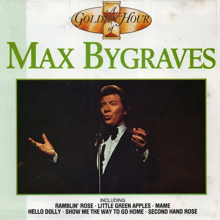 Max Bygraves - A Golden Hour Of Max Bygraves