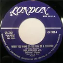 7inch Vinyl Single - Max Bygraves - When You Come To The End Of A Lollipop / The Teddy Bears' Picnic