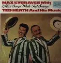 LP - Max Bygraves With Ted Heath And His Music - Max Sings While Ted Swings - Still Sealed