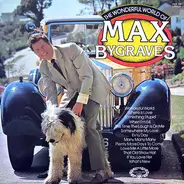 Max Bygraves - The Wonderful World Of Max Bygraves