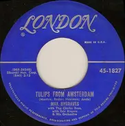 Max Bygraves - Tulips from Amsterdam