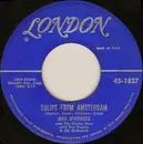 7inch Vinyl Single - Max Bygraves - Tulips From Amsterdam