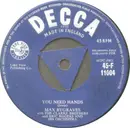 7inch Vinyl Single - Max Bygraves - You Need Hands / Tulips From Amsterdam