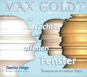 Max Goldt - Für Nächte Am Offenen Fenster (Luxusprosa Aus Den Neunziger Jahren) Zweite Folge (Besser Als Die Er