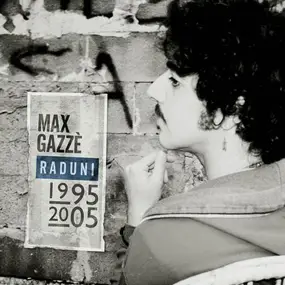 Max Gazze - Raduni 1995 2005