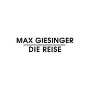 Max Giesinger - Die Reise