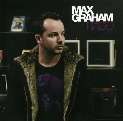 Max Graham - Radio