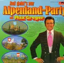 LP - Max Greger - Auf geht's zur Alpenland-Party