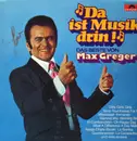 LP - Max Greger - Da Ist Musik Drin - Das Beste Von Max Greger