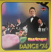 Max Greger - Dance '74