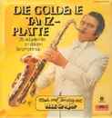 LP - Max Greger - Die Goldene Tanzplatte - Mach Mal Tanztag Mit Max Greger