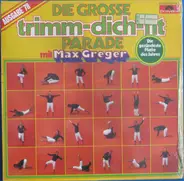 Max Greger - Die Grosse Trimm-Dich-Fit Parade Mit Max Greger