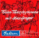 7inch Vinyl Single - Max Greger - Frohe Tanzrhythmen Mit Max Greger