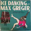 12inch Vinyl Single-Box - Max Greger - Ice Dancing With Max Greger Vol.2 - Box - set