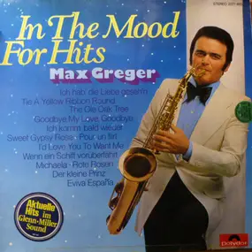 Max Greger - In The Mood For Hits