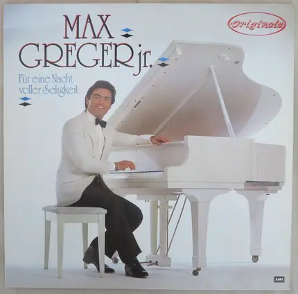 Max Greger Jr. - Für Eine Nacht voller Seligkeit