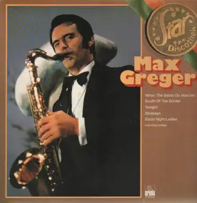 Max Greger - Star Discothek