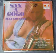 Max Greger - Sax A Gogo