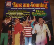 Max Greger a.o. - Tanz Am Sonntag