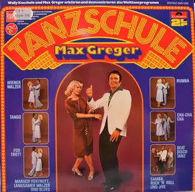 Max Greger - Tanzschule