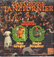 Max Greger und Hugo Strasser mit ihren Orchestern - Das große Tanzturnier