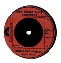7inch Vinyl Single - Max Greger Und Sein Orchester - World Cup Fanfare
