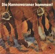 Max Greger - Die Hannoveraner Kommen