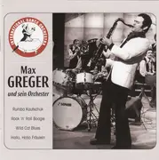 CD - Max Greger Und Sein Orchester - Max Greger Und Sein Orchester - Digipak