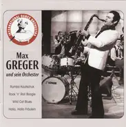 Max Greger Und Sein Orchester - Max Greger Und Sein Orchester