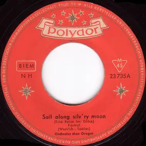 Max Greger - Sail Along Silv'ry Moon / Tequila