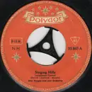 7inch Vinyl Single - Max Greger Und Sein Orchester - Singing Hills - Mono