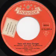 7inch Vinyl Single - Max Greger Und Sein Orchester - Tanz Mit Max Greger