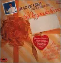LP - Max Greger Und Sein Orchester - Wir gratulieren