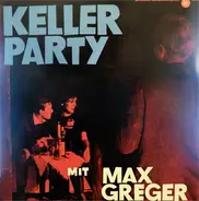Max Greger Und Sein Orchester - Kellerparty