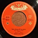 7inch Vinyl Single - Max Greger Und Sein Orchester - Sail Along Silv'ry Moon / Tequila