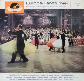 Max Greger - Europa-Tanzturnier