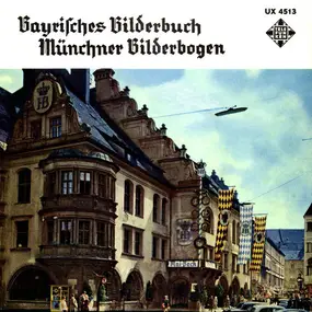 Max Greger - Bayrisches Bilderbuch / Münchner Bilderbogen