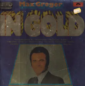 Max Greger - In Gold