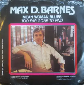 Max D. Barnes - Mean Woman Blues