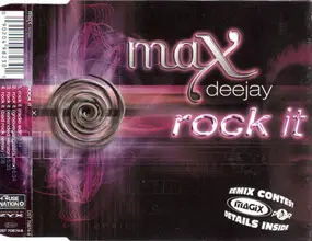max deejay - Rock It