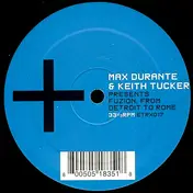 MAX DURANTE - Fuzion, From Detroit To Rome