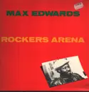 12inch Vinyl Single - Max Edwards - Rockers Arena