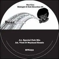 Max Essa - Midnight & Dub Direction EP
