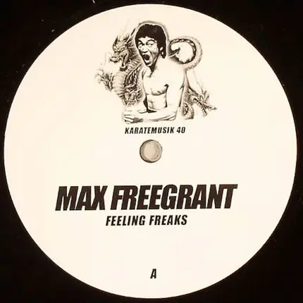 Max Freegrant - Feeling Freaks